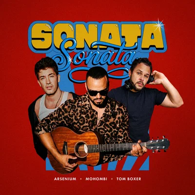 Arsenium, Mohombi, Tom Boxer - Sonata