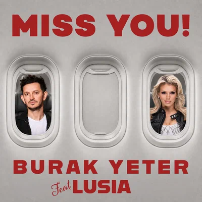 Burak Yeter, Lusia - Miss You