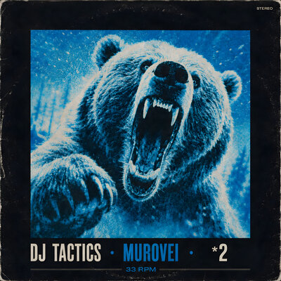 DJ Tactics, Murovei — x2