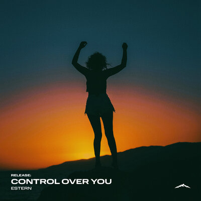 Estern — Control Over You