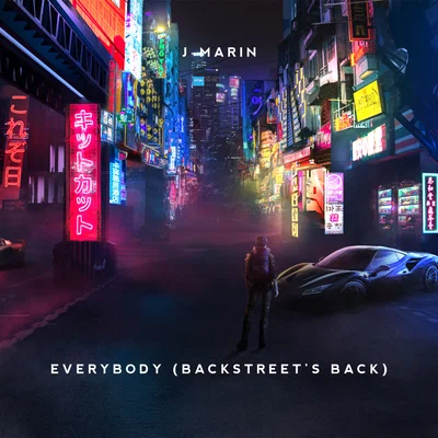 J-Marin — Everybody (Backstreet's Back)