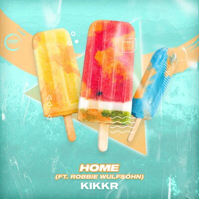 Kikkr, Robbie Wulfsohn — Home