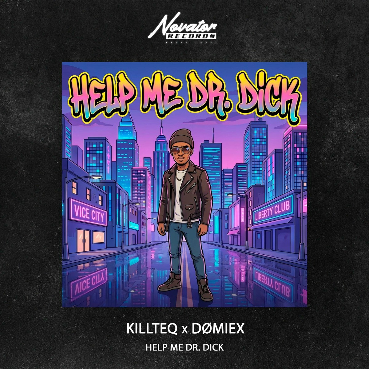 KILLTEQ, DØMIEX - Help Me Dr. Dick