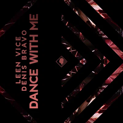 Leen Vice, Denis Bravo — Dance With Me