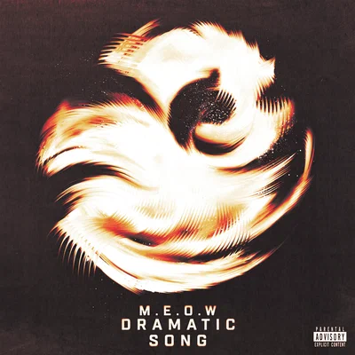 M.E.O.W — Dramatic Song