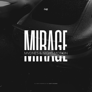 MVDNES, Night Motion — Mirage