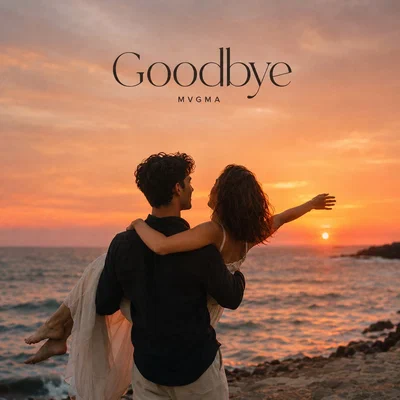MVGMA — Goodbye