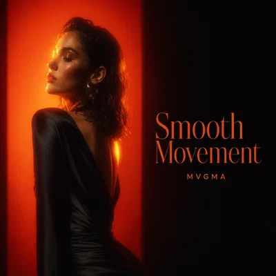 MVGMA — Smooth Movement