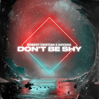Robert Cristian, Dayana — Don't be shy