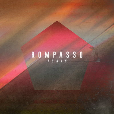 Rompasso — Ignis