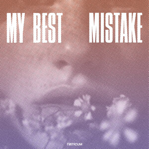My Best Mistake