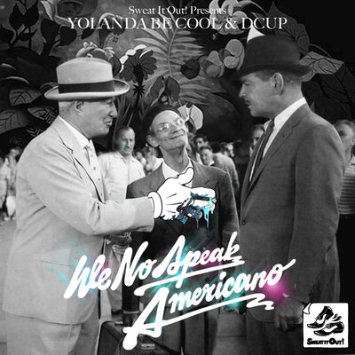 Yolanda Be Cool vrs DCUP — We No Speak Americano Chew Fu Radio Mix